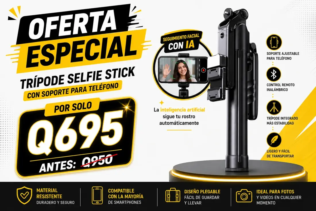 Oferta especial Trípode Selfie Stick con seguimiento facial IA por solo Q695 — antes Q950, envío gratis y pago contra entrega